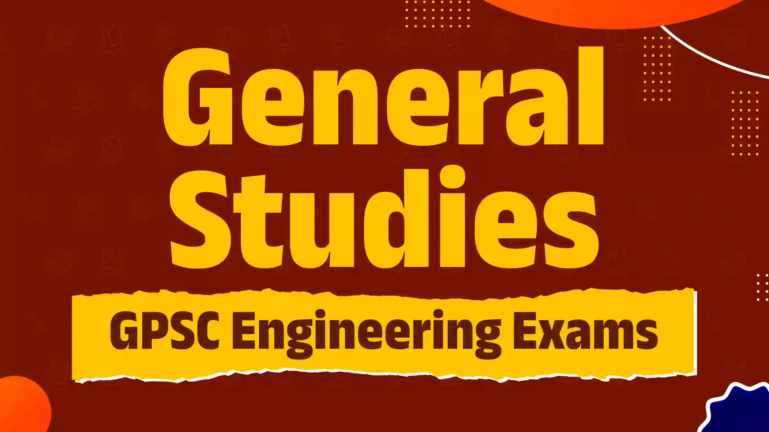 GS Engineering Exams
